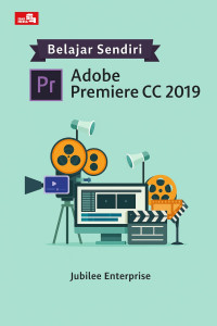 Image of Belajar Sendiri Adobe Premiere CC 2019