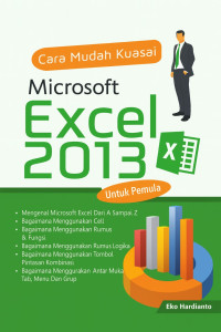 Image of Cara Mudah Kuasai Microsoft Excel 2013 untuk Pemula