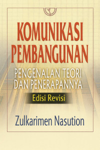 Image of Komunikasi Pembangunan: Pengenalan Teori dan Penerapannya