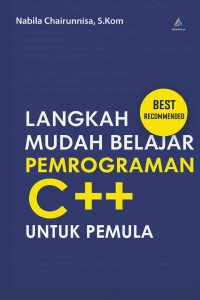 Image of Langkah Mudah Belajar Pemrograman C++ untuk Pemula