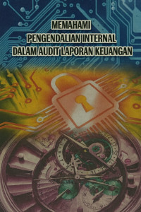 Image of Memahami Pengendalian Internal dalam Audit Laporan Keuangan