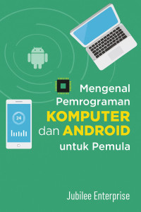 Image of Mengenal Pemrograman Komputer dan Android untuk Pemula