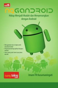 Image of NgANDROID: Hidup Menjadi Mudah dan Menyenangkan dengan Android