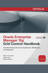 Image of Oracle Enterprise Manager 10g Grid Control Handbook
