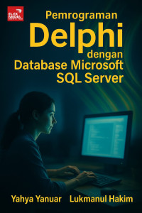 Image of Pemrograman Delphi dengan Database Microsoft SQL Server